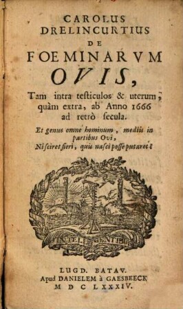 De foeminarum ovis ...