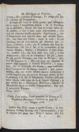 Num. XIII. Copia d'un ordine Regio' mandato in iscritto a S. Eccellenz Monsignor Patriarca la sera de 21. Giugno 1706