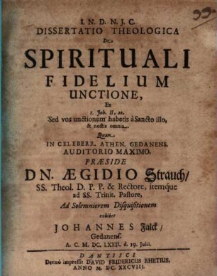 Dissertatio theologica de spirituali fidelium unctione