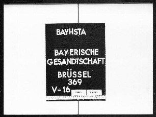 Steuerwald, Wilhelm, Gymnasialassistent in München, Entleihung einer Handschrift aus der Bibliothek in Brüssel