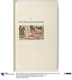 Gustav Schiefler. Das graphische Werk von Ernst Ludwig Kirchner. Band I. Die Holzschnitte. Badende