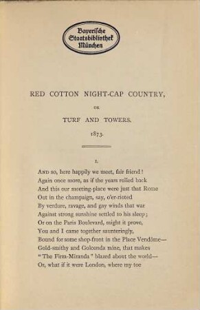 Robert Browning's poetical works, 12. Red cotton night-cap country
