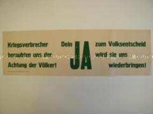 Maueranschlag zum Volksentscheid in Sachsen über die Enteignung der Kriegs- und Naziverbrecher