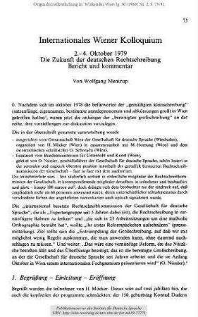 Internationales Wiener Kolloquium, 2.-4. Oktober 1979. Die Zukunft der deutschen Rechtschreibung, Bericht und kommentar