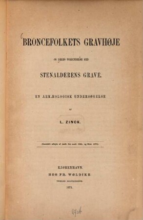 Broncefolkets Gravhøje og deres Forbindelse med Stenalderens Grave : En arkaeologisk Undersøgelse