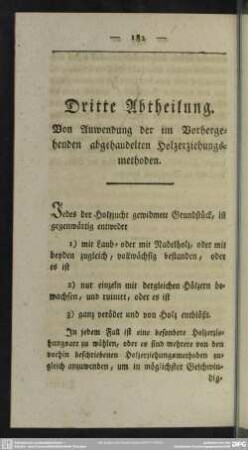 Dritte Abtheilung. Von Anwendung der im Vorhergehenden abgehandelten Holzerziehungsmethoden
