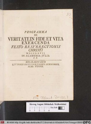 Programma De Veritate In Fide Et Vita Exercenda Festo Resvrrectionis Christi MDCCXXVII In Academia Jvlia P. P.