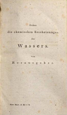 Beyträge zur nähern Kenntniss des Galvanismus und der Resultate seiner Untersuchung, 2,1