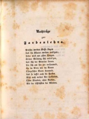 Goethe's sämmtliche Werke : in vierzig Bänden. 40, Nachträge zur Farbenlehre. Einzelnheiten. Mineralogie, Geologie, Meteorologie. Naturwissenschaft im Allgemeinen. Chronologie, Goethe'scher Schriften