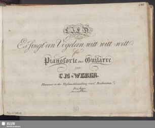 Lied Es singt ein Vögelein, witt witt witt für Pianoforte oder Guitarre