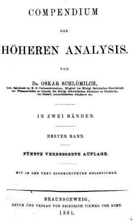 Bd. 1: Compendium der höheren Analysis. Erster Band