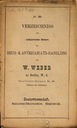 Verzeichnis antiquarischer Bücher. 168. [ca. 1892]