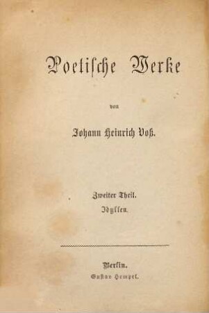 Poetische Werke, 2. Idyllen