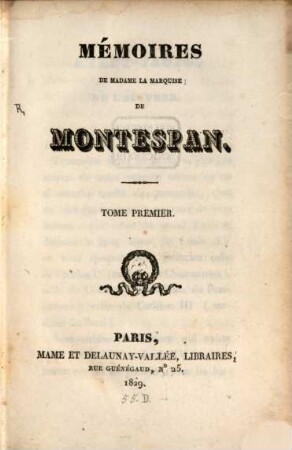 Mémoires de madame la marquise de Montespan. 1
