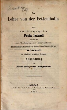 Zur Lehre von der Fettembolie : Inaug. Diss.