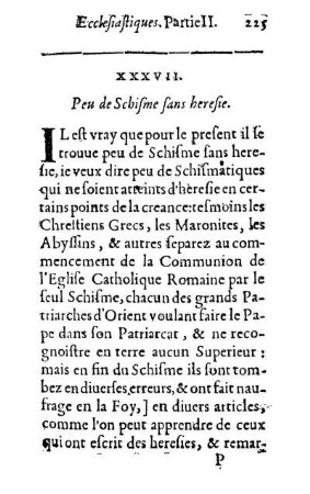 XXXVII. Peu de Schisme sans heresie