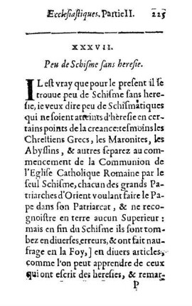 XXXVII. Peu de Schisme sans heresie