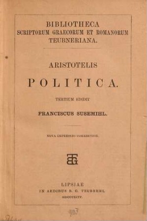 Aristotelis Politica : Tertium edidit Tranciscus Susemihl
