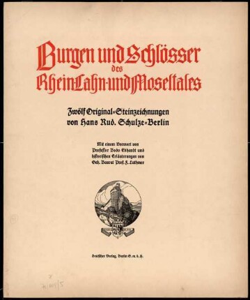 Burgen und Schlösser des Rhein-, Lahn- und Moseltales