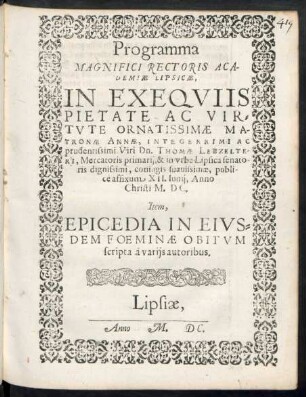 Programma Magnifici Rectoris Academiae Lipsicae ... Item, Epicedia In Eiusdem Foeminae Obitum ...
