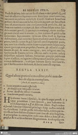 Regula LXXIV. Quod alicui gratiosè conceditur, trahi non debet ab alijs in exemplum