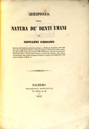 Memoria sulla natura de'denti umani