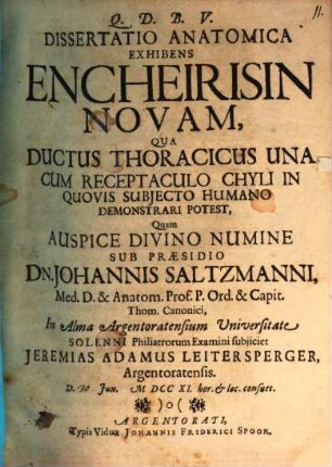 Diss. anat. exhibens encheirisin novam, qua ductus thoracicus unacum receptaculo chyli in quovis subiecto humano demonstrari potest