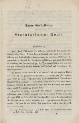 Erste Abtheilung. Statutarisches Recht.