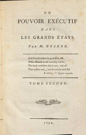 Du Pouvoir Exécutif Dans Les Grands États, Tome Second
