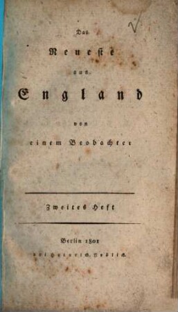 Das Neueste aus England. 2. (1801). - 186 S.