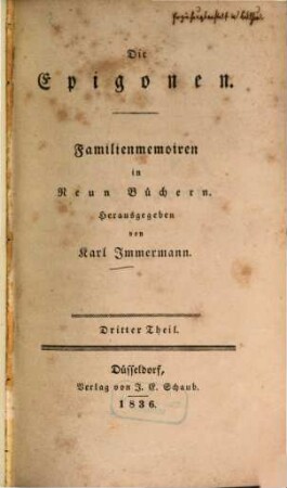Die Epigonen : Familienmemoiren in 9 Büchern, 3