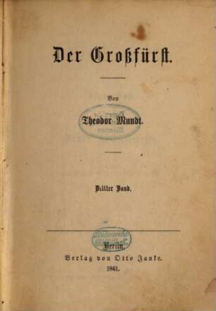 Czar Paul, 1,3. Der Großfürst ; 3