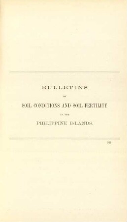 Bulletins on soil conditions ans soil fertility in the Philippine Islands