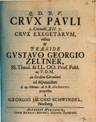 Crvx Pavli 2. Corinth. XII.7. Crvx Exegetarvm