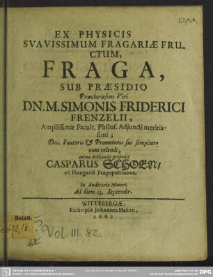 Ex Physicis Svavissimum Fragariae Fructum, Fraga