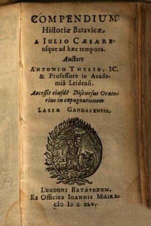 Compendium Historiae Batavicae : A Iulio Caesare usque ad haec tempora