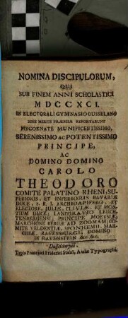 Nomina discipulorum, qui sub finem anni scholastici ... in Electorali Gymnasio Dusselano bene meriti praemia reportarunt. 1791, 1791