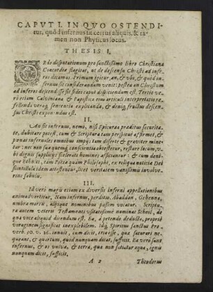 Caput I. In Quo Ostenditur, quod infernus sit certus aliquis, & tamen non Physicus locus.