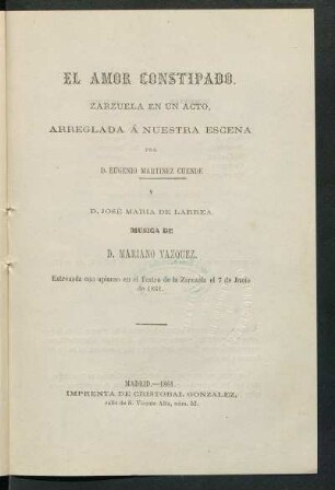 El Amor constipado : zarzuela en un acto