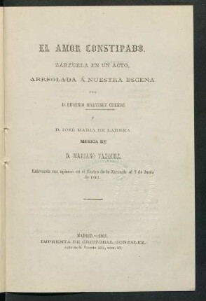 El Amor constipado : zarzuela en un acto
