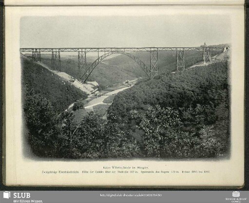 Kaiser Wilhelm-Brücke bei Müngsten. Zweigeleisige Eisenbahnbrücke