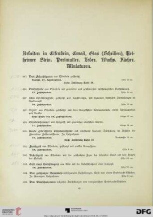 Arbeiten in Elfenbein, Email, Glas (Scheiben), Kehlheimer Stein, Perlmutter, Leder, Wachs, Fächer, Miniaturen (Nr. 495-570a)