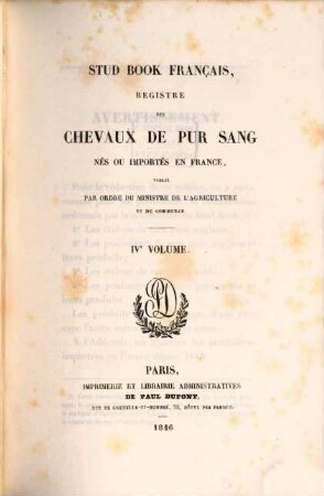 Stud book français : registre des chevaux de pur sang nés ou importés en France ..., 4