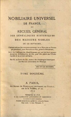 Nobiliaire universel de France, ou recueil général des généalogies historiques des maisons nobles de ce royaume, 12