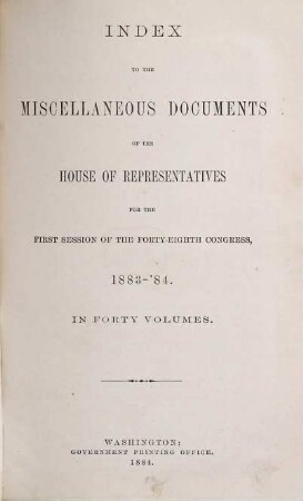 House documents. [365.] 1883/84, Vol. 26 = Congress 48, Sess. 1