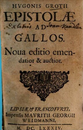 Hvgonis Grotii Epistolae Ad Gallos