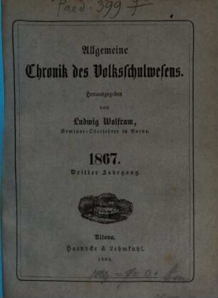 Allgemeine Chronik des Volksschulwesens, 3. 1867 (1868)