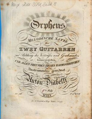 Orpheus : melodische Sätze ; für zwey Guitarren ; zur Bildung des Vortrages und Geschmackes. 9, 9tes Heft