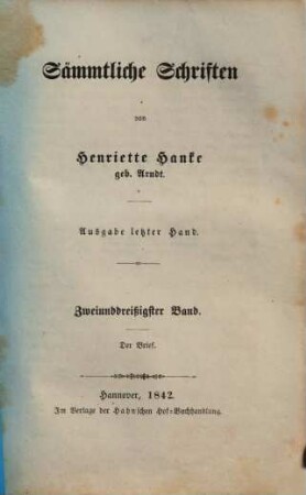 Sämmtliche Schriften : von Henriette Hanke, 32. Der Brief