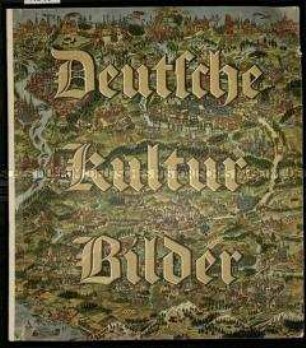 Zigarettenbilderalbum Deutsche Kulturbilder